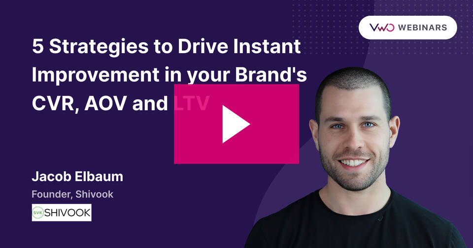 A VWO webinar on improving business metrics