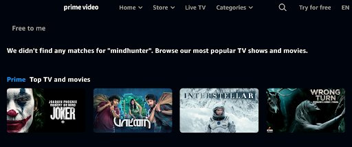 How Amazon Prime Video recommends similar content when a specific show or movie is not available on their platform.